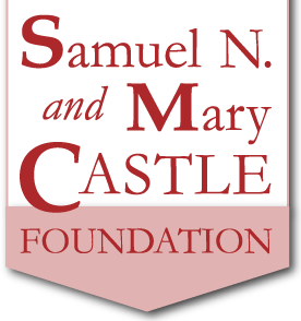 Logo of Samuel N. and Mary Castle Foundation