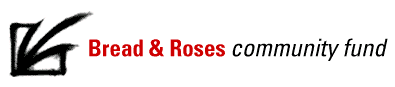 Logo of Bread and Roses Community Fund